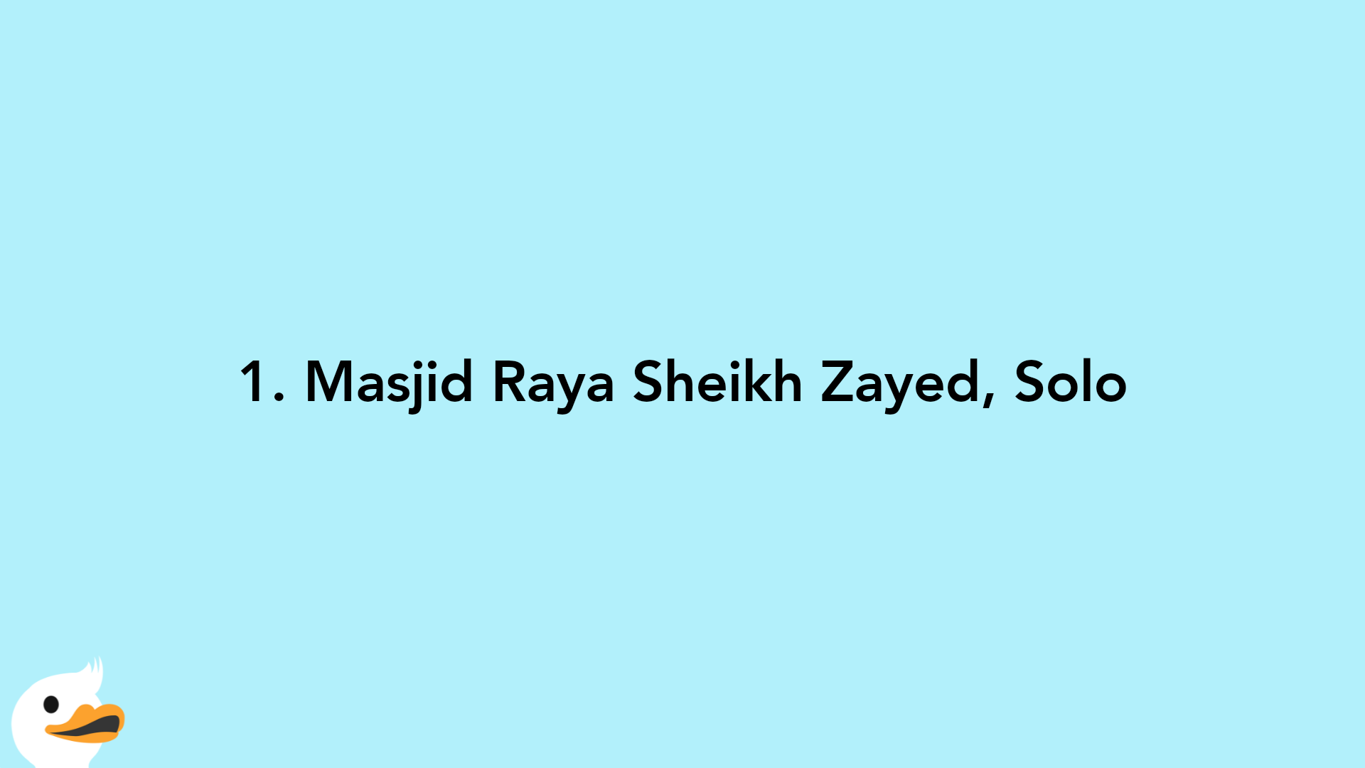 1. Masjid Raya Sheikh Zayed, Solo