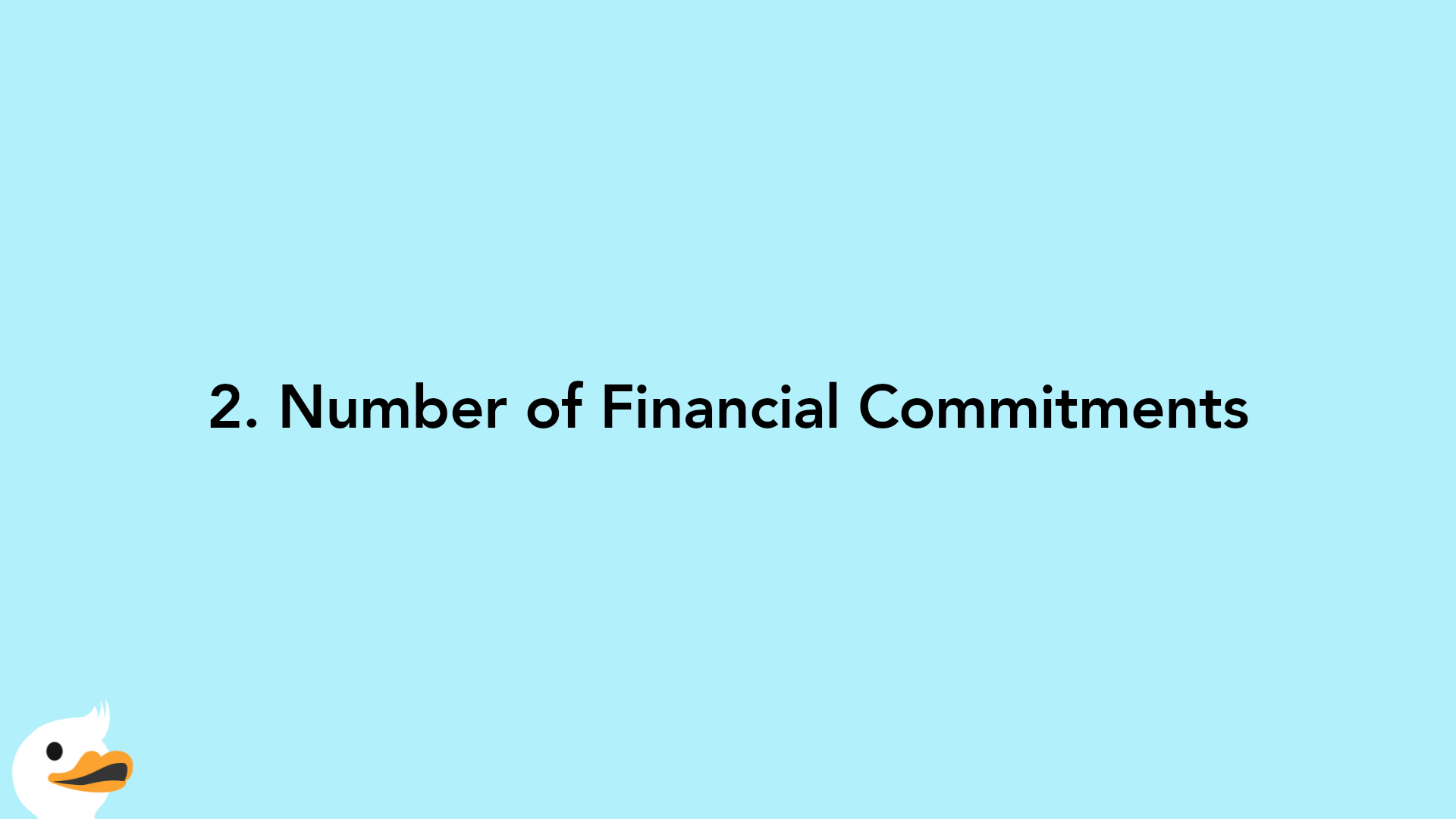 2. Number of Financial Commitments