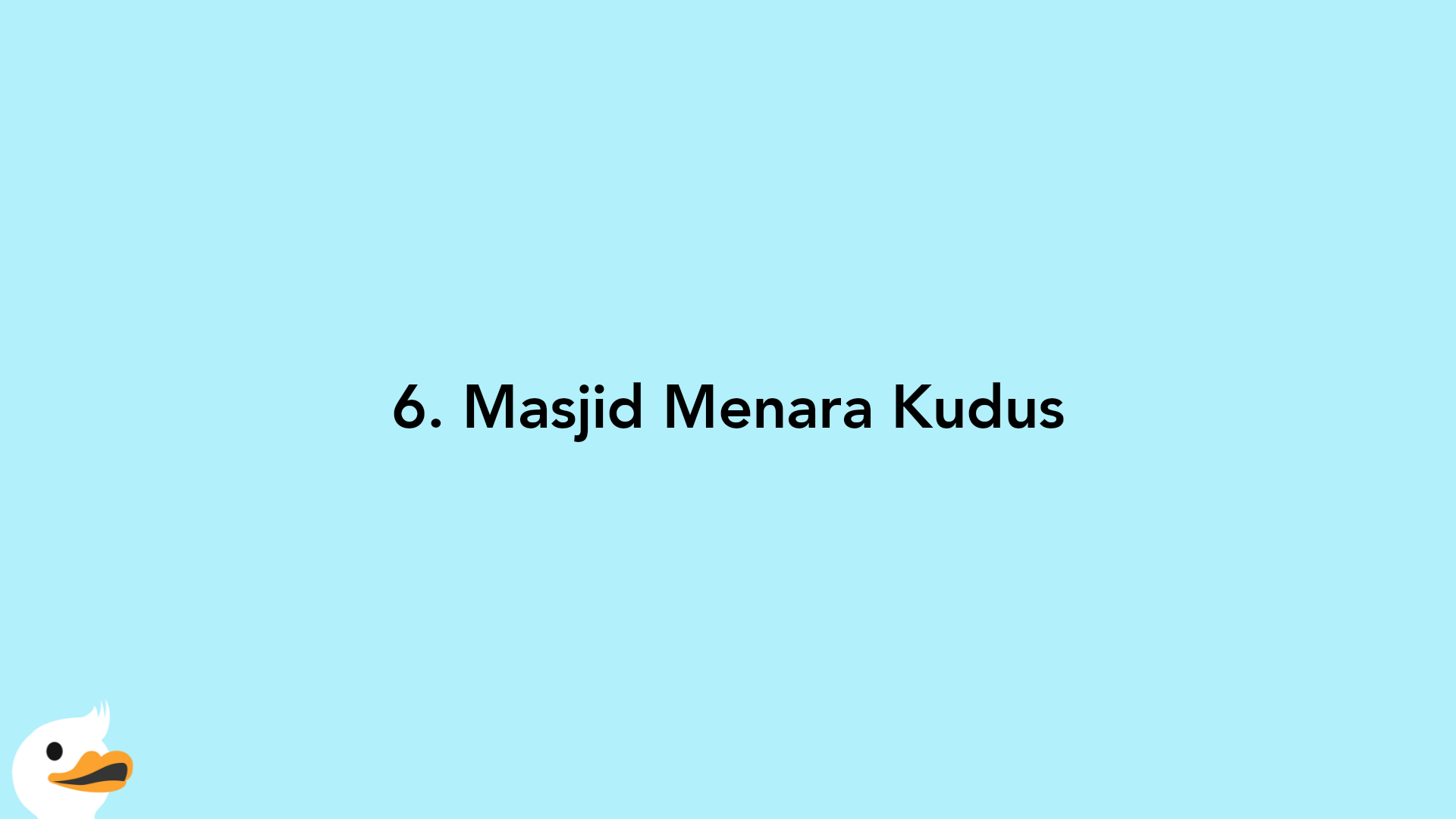 6. Masjid Menara Kudus