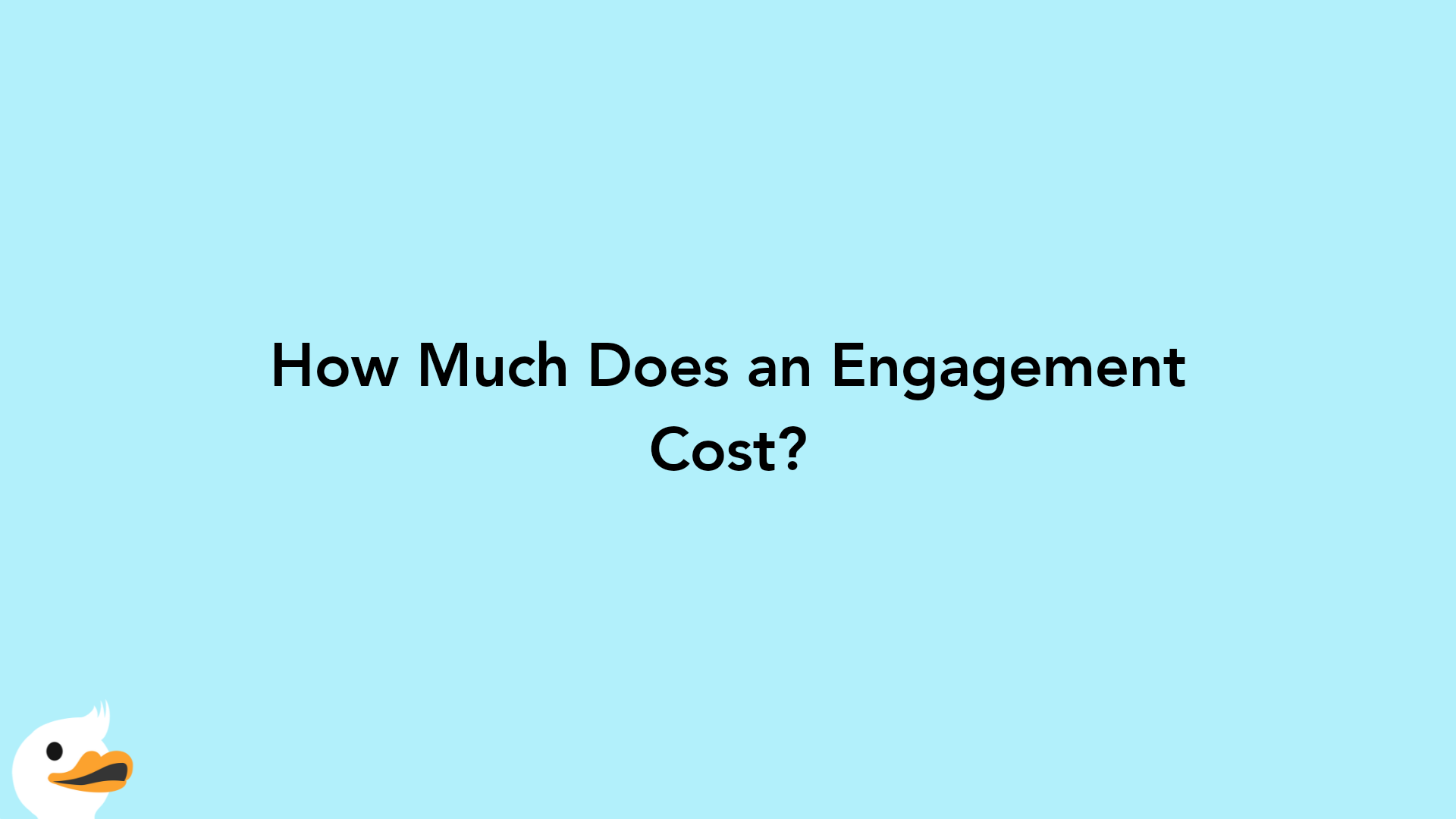 How Much Does an Engagement Cost?