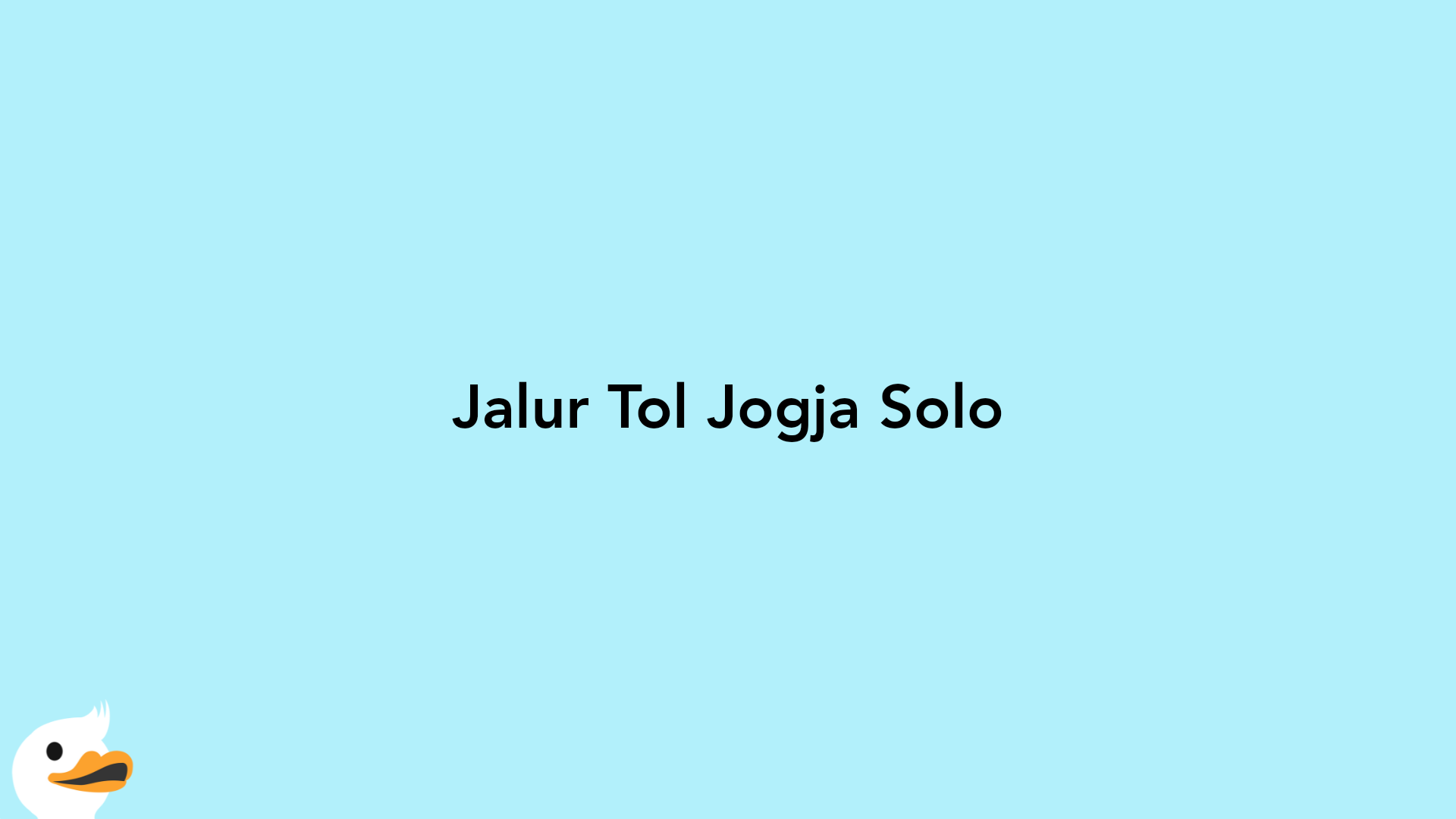 Jalur Tol Jogja Solo