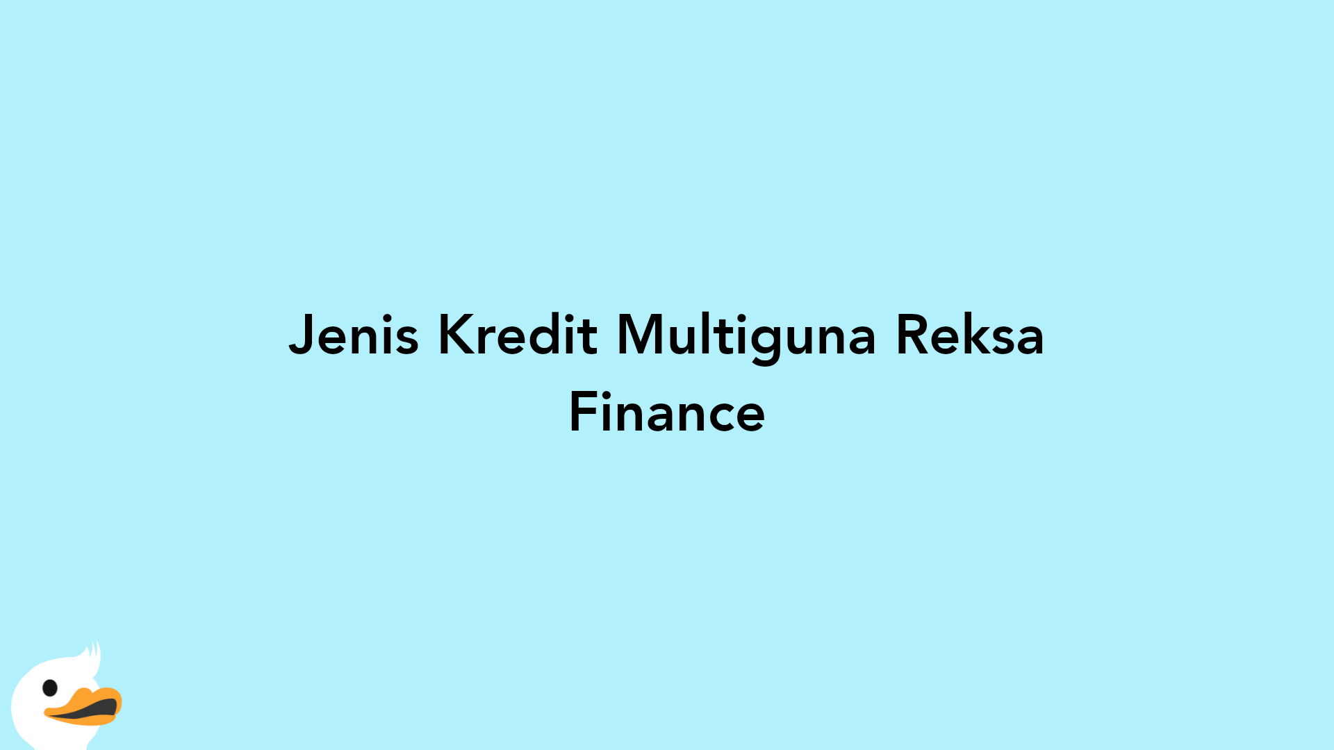 Jenis Kredit Multiguna Reksa Finance