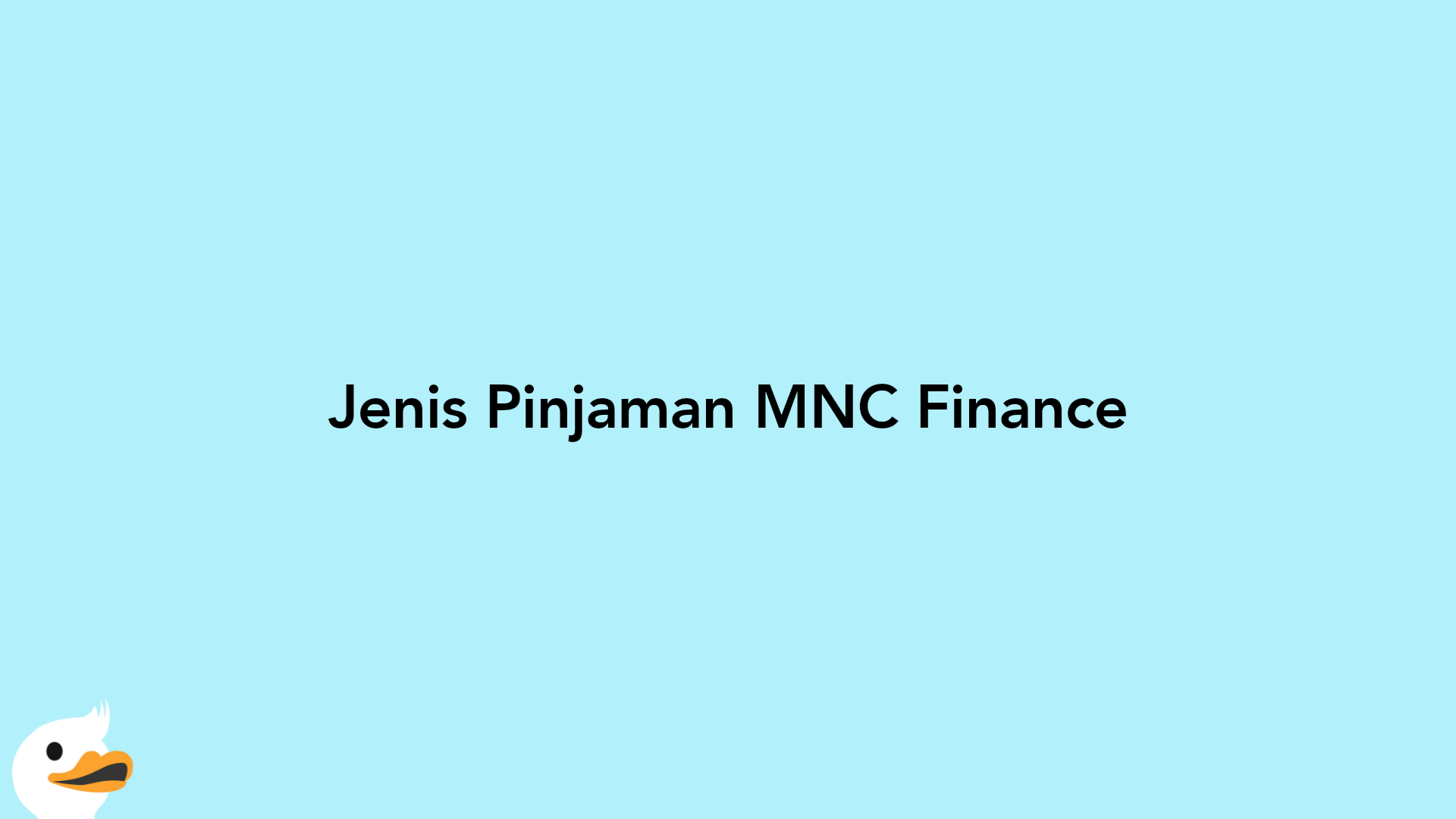 Jenis Pinjaman MNC Finance