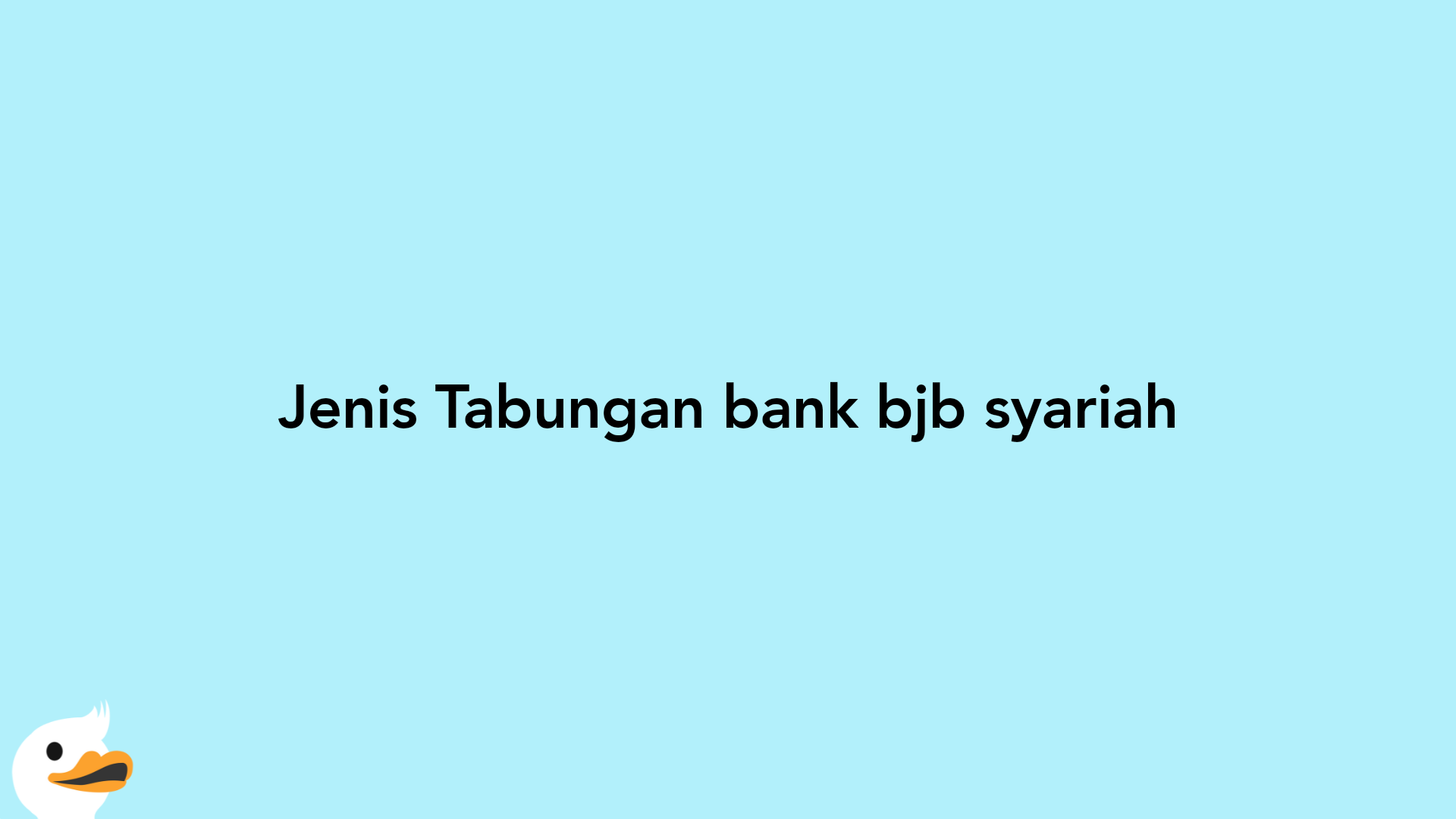 Jenis Tabungan bank bjb syariah