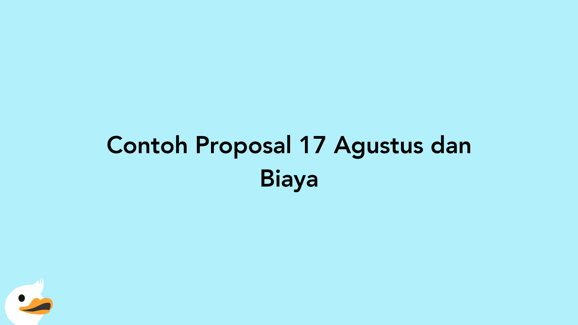 Contoh Proposal 17 Agustus dan Biaya