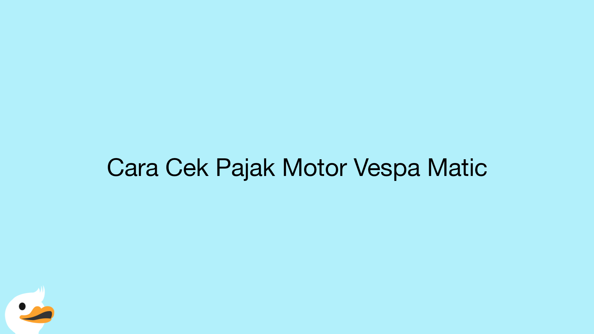 Cara Cek Pajak Motor Vespa Matic