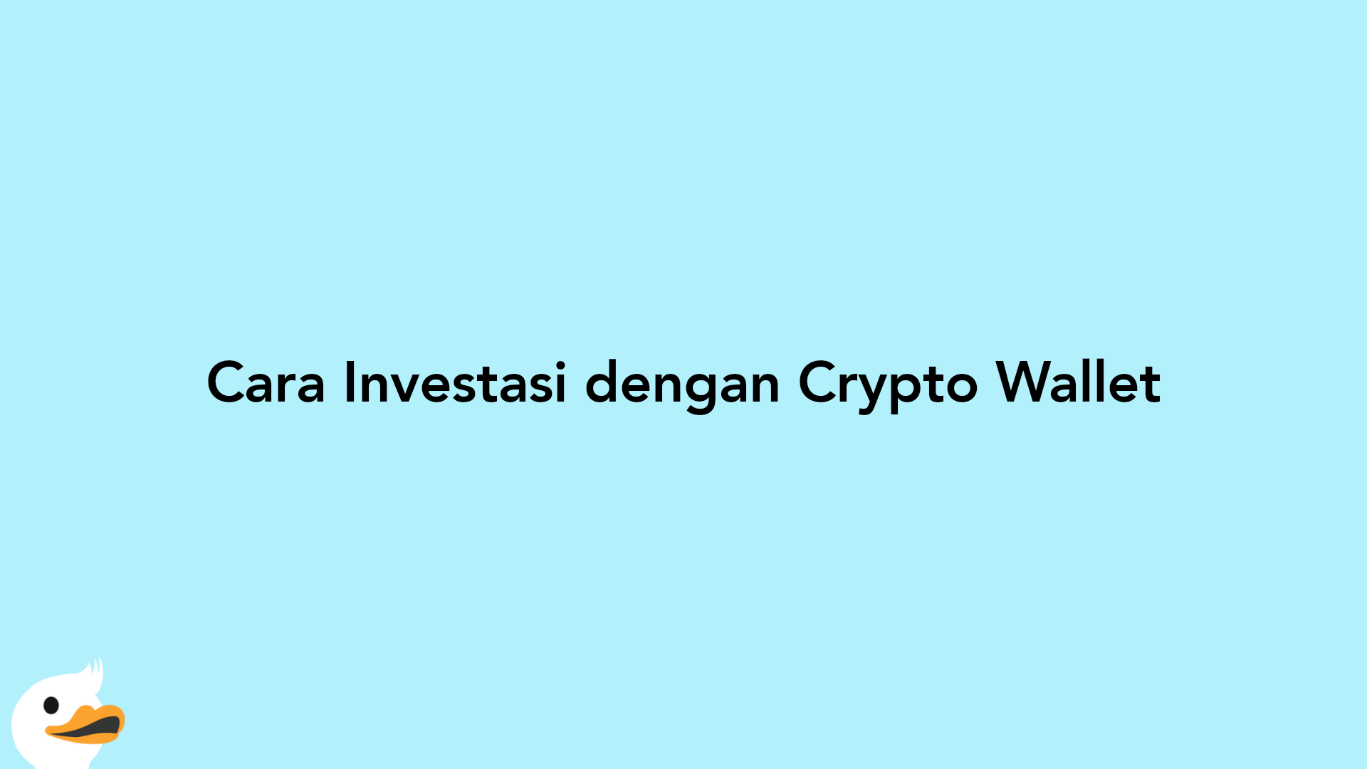 Cara Investasi dengan Crypto Wallet