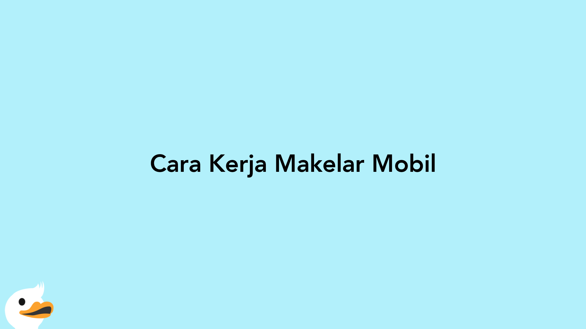 Cara Kerja Makelar Mobil