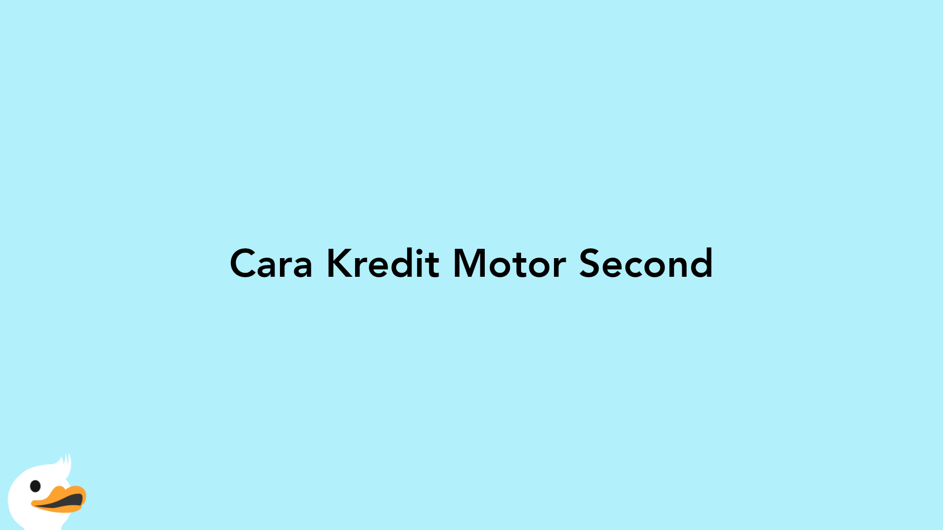 Cara Kredit Motor Second