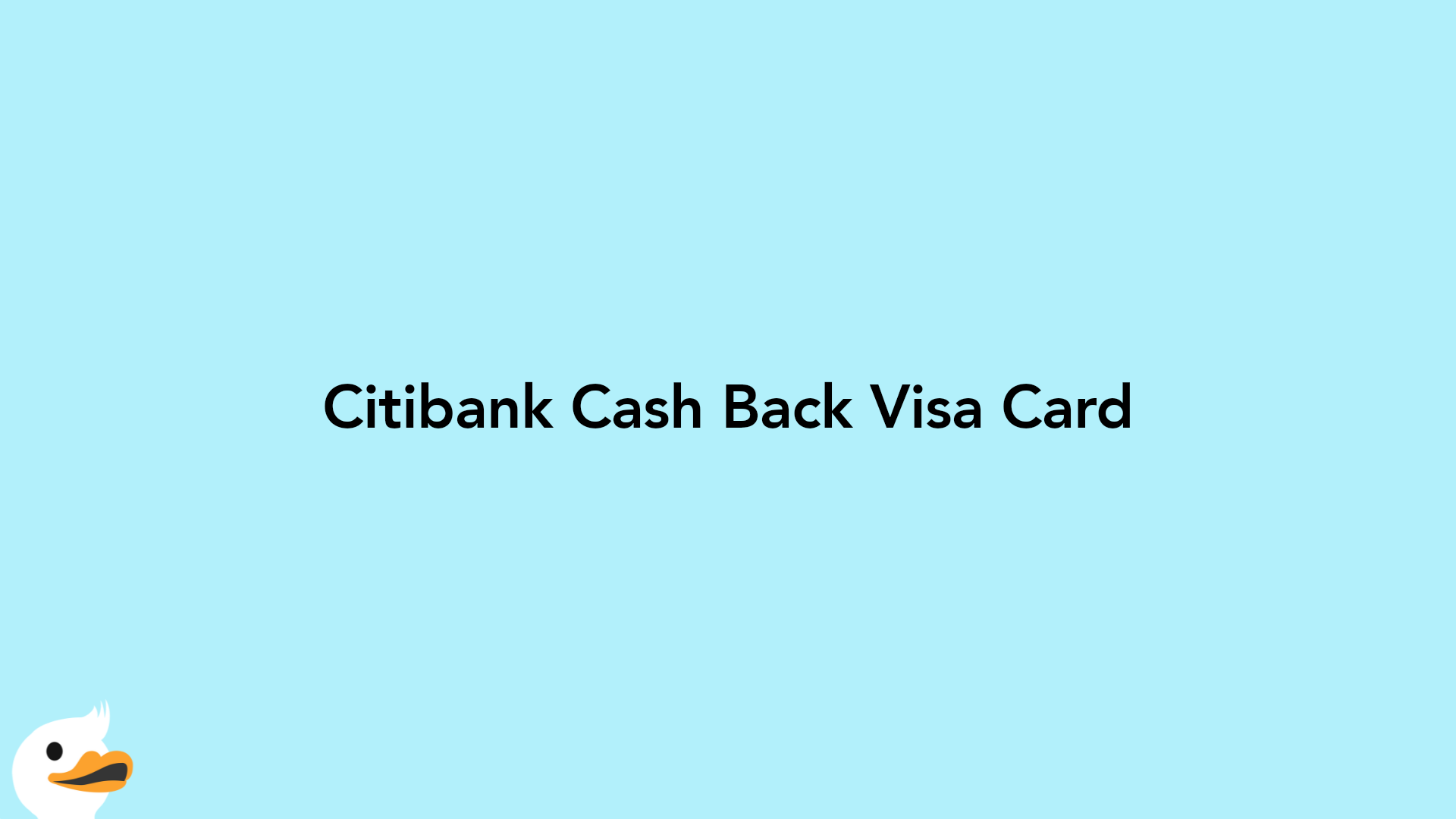 Citibank Cash Back Visa Card