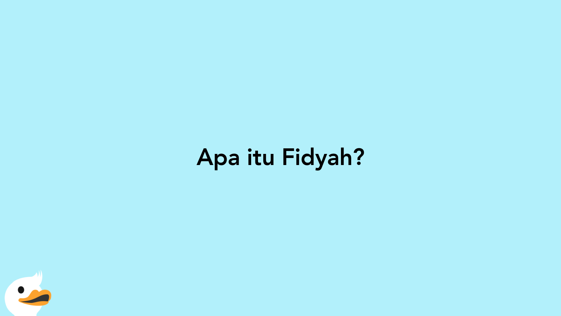 Apa itu Fidyah?