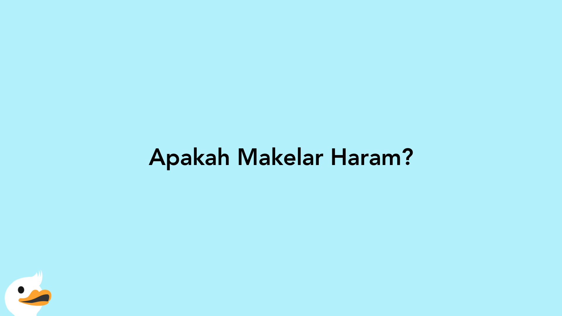 Apakah Makelar Haram?