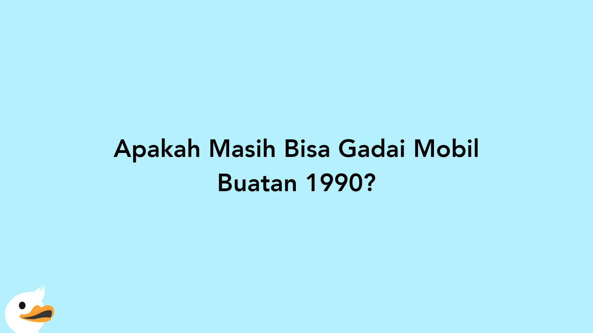 Apakah Masih Bisa Gadai Mobil Buatan 1990?