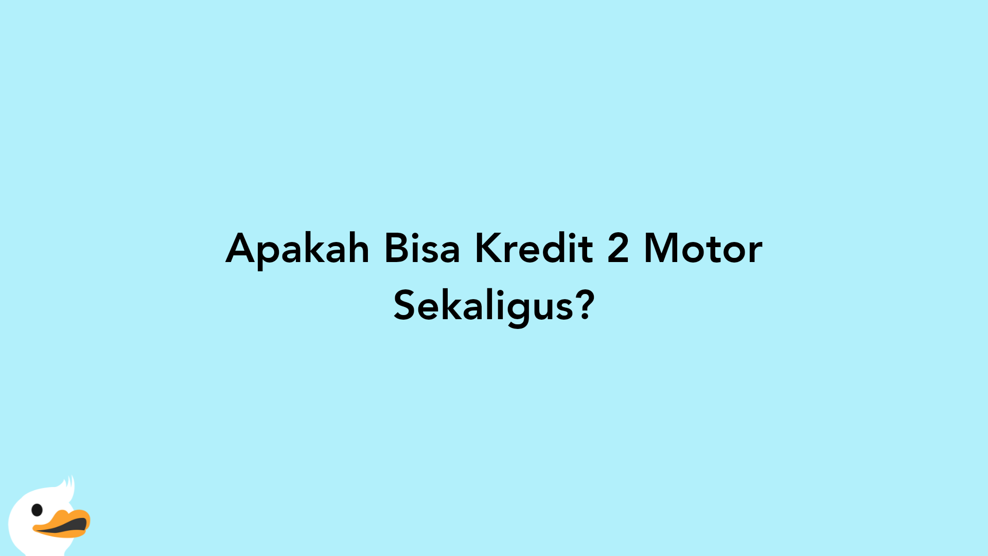 Apakah Bisa Kredit 2 Motor Sekaligus?