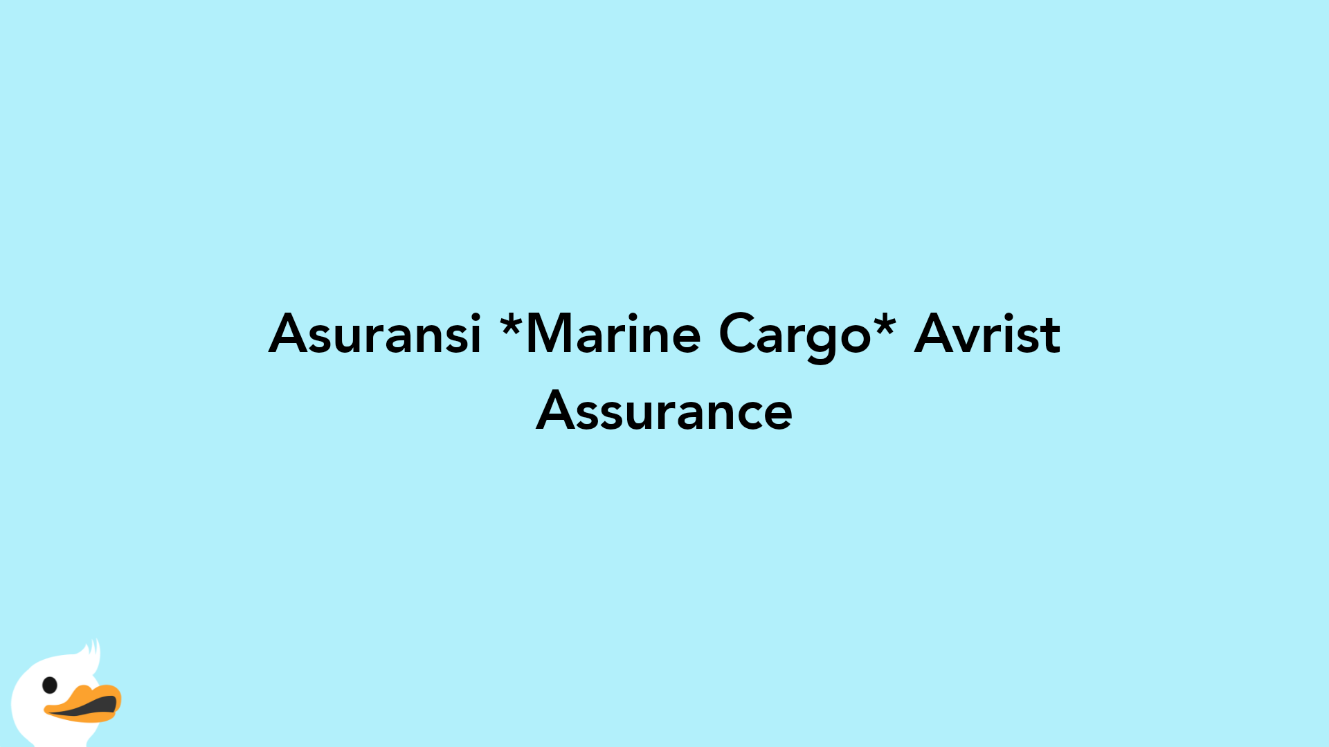 Asuransi Marine Cargo Avrist Assurance