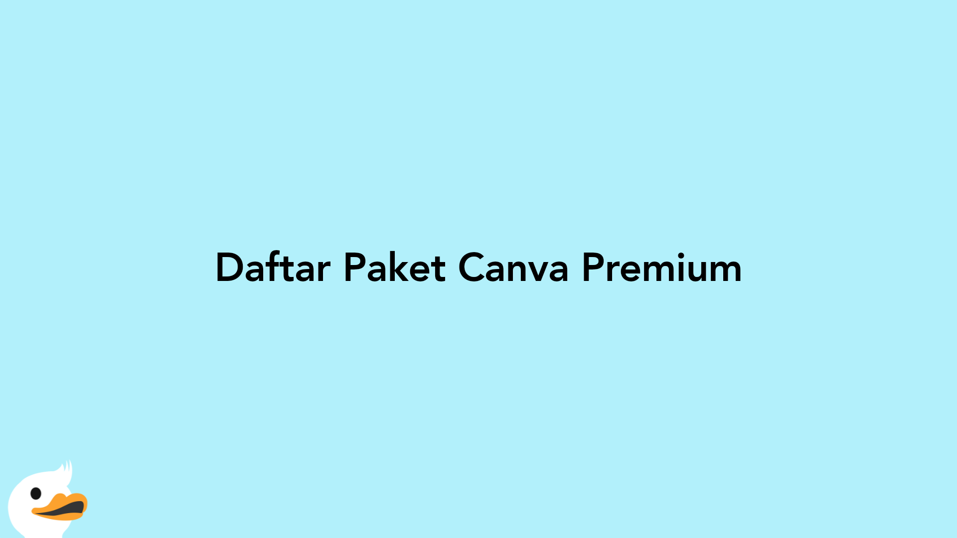 Daftar Paket Canva Premium