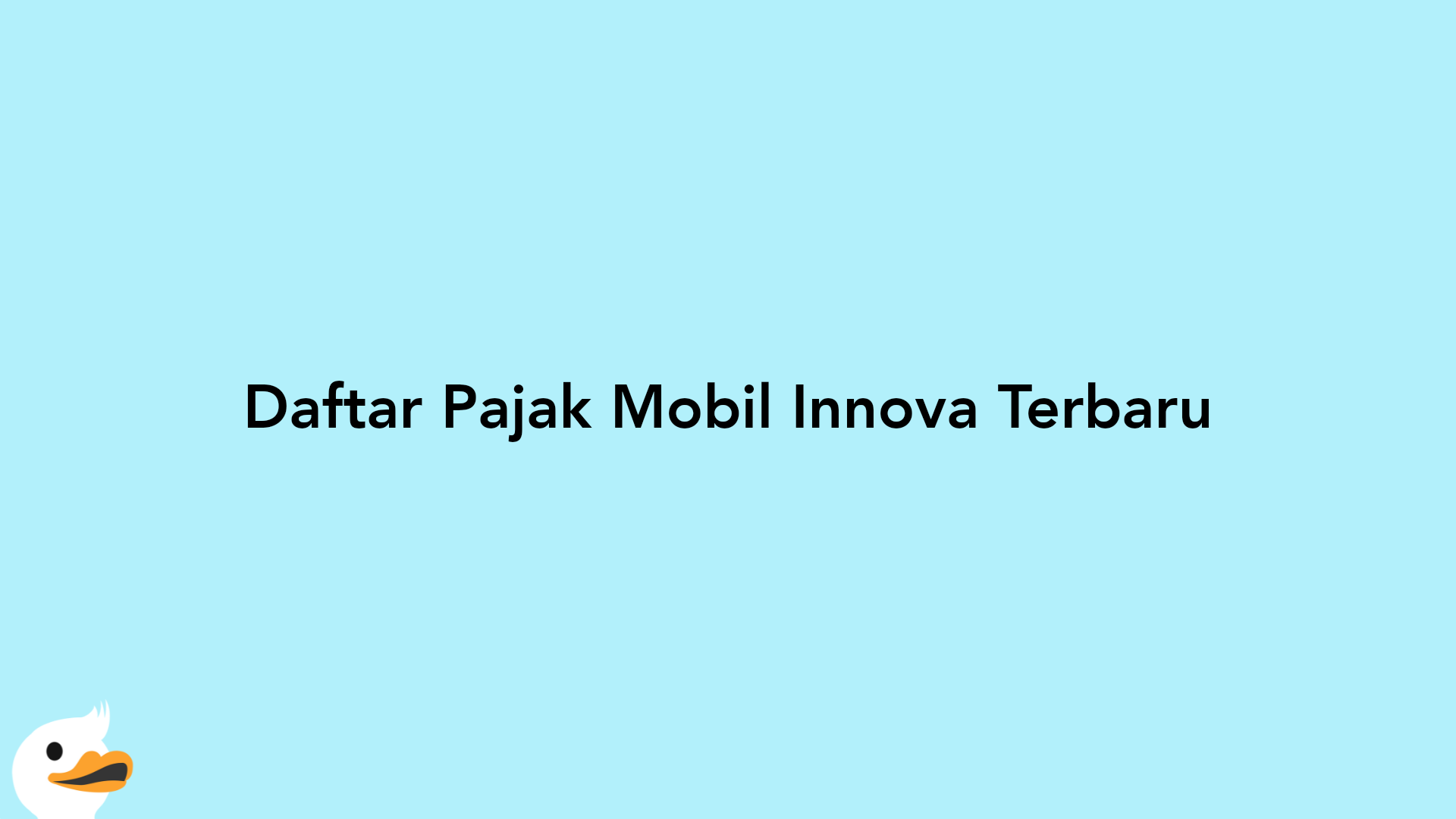 Daftar Pajak Mobil Innova Terbaru