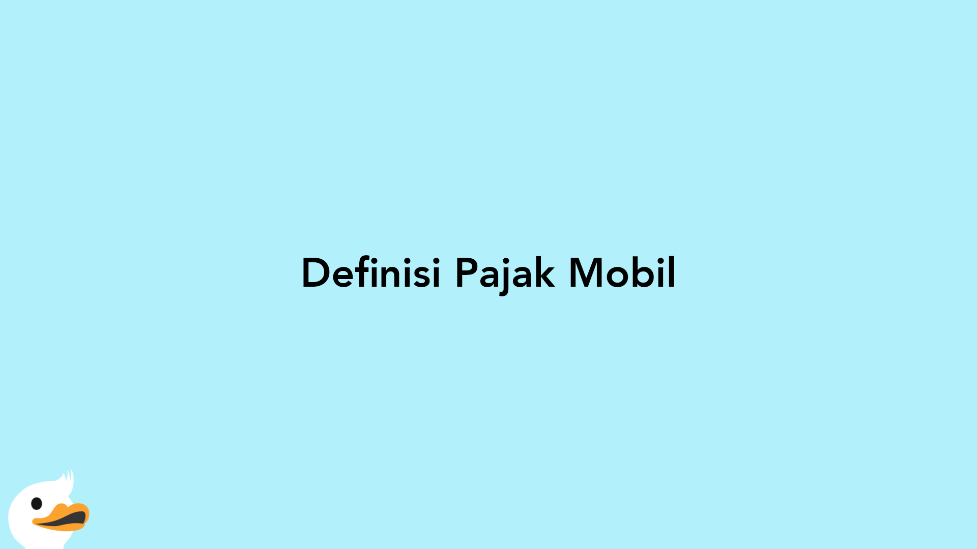 Definisi Pajak Mobil