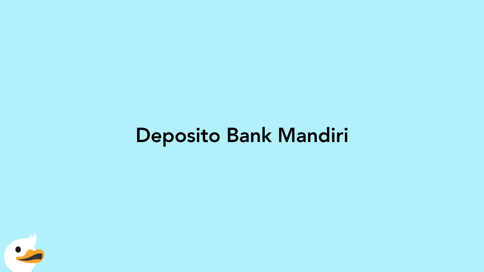 Deposito Bank Mandiri