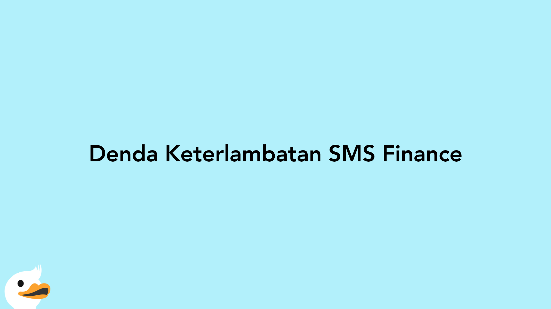 Denda Keterlambatan SMS Finance
