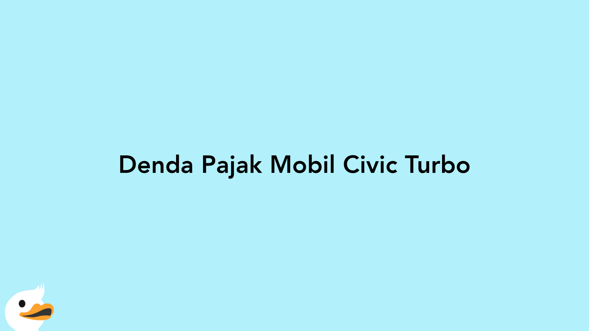 Denda Pajak Mobil Civic Turbo