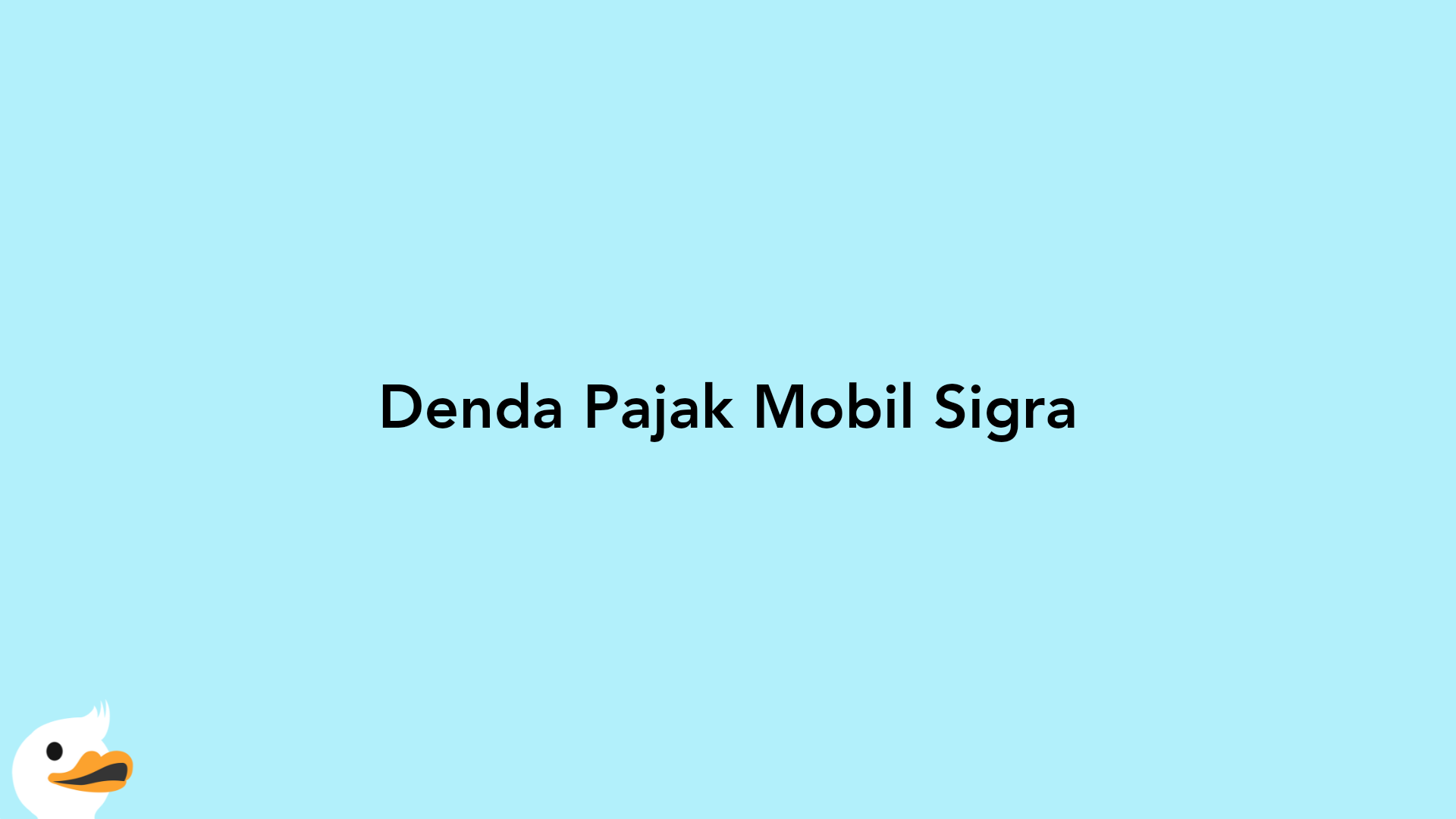 Denda Pajak Mobil Sigra