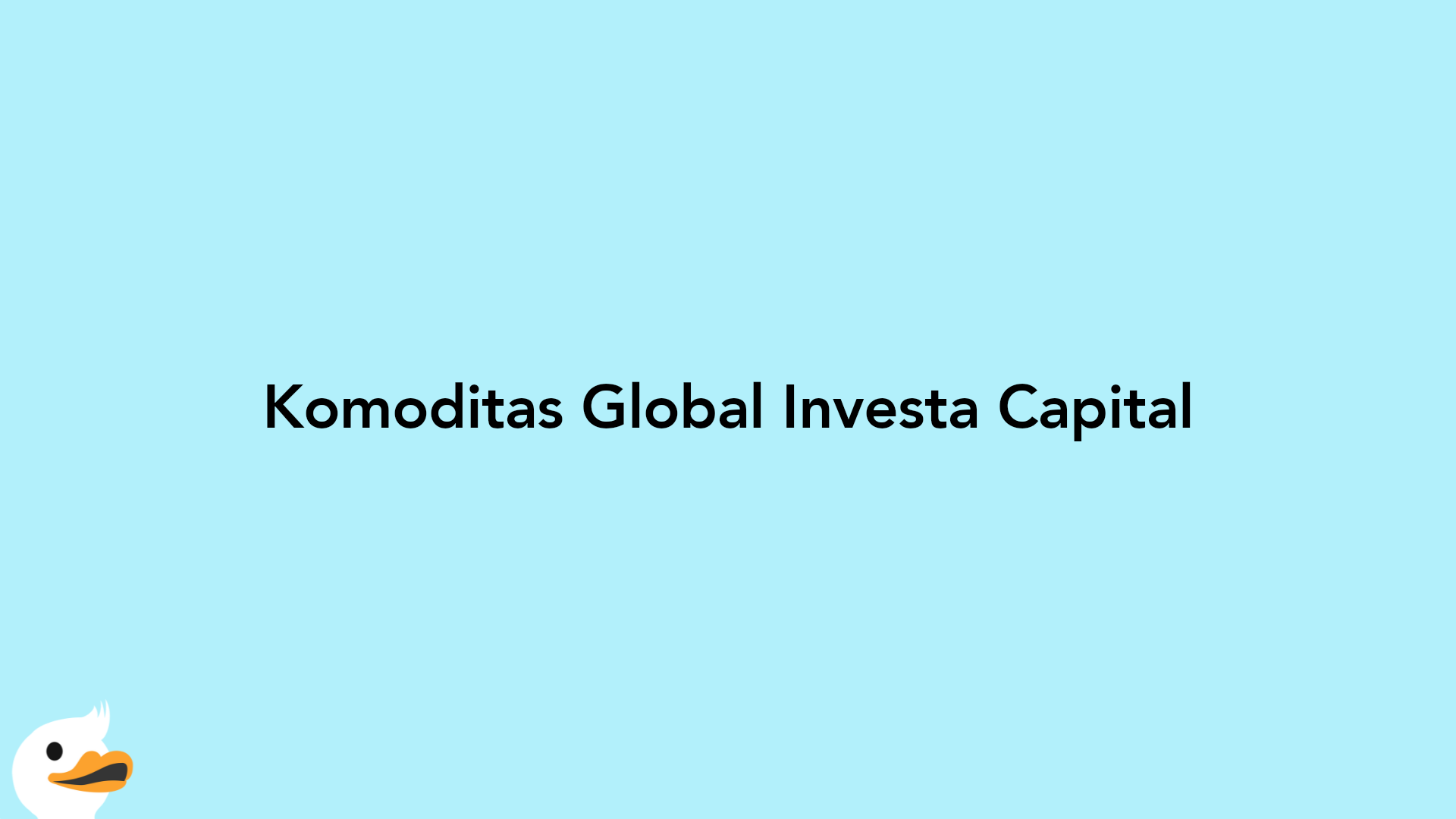 Komoditas Global Investa Capital