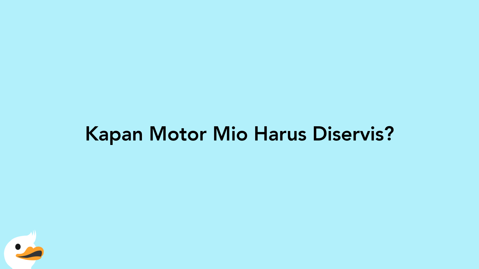 Kapan Motor Mio Harus Diservis?