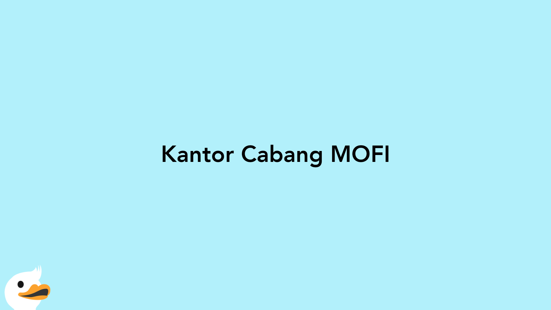 Kantor Cabang MOFI