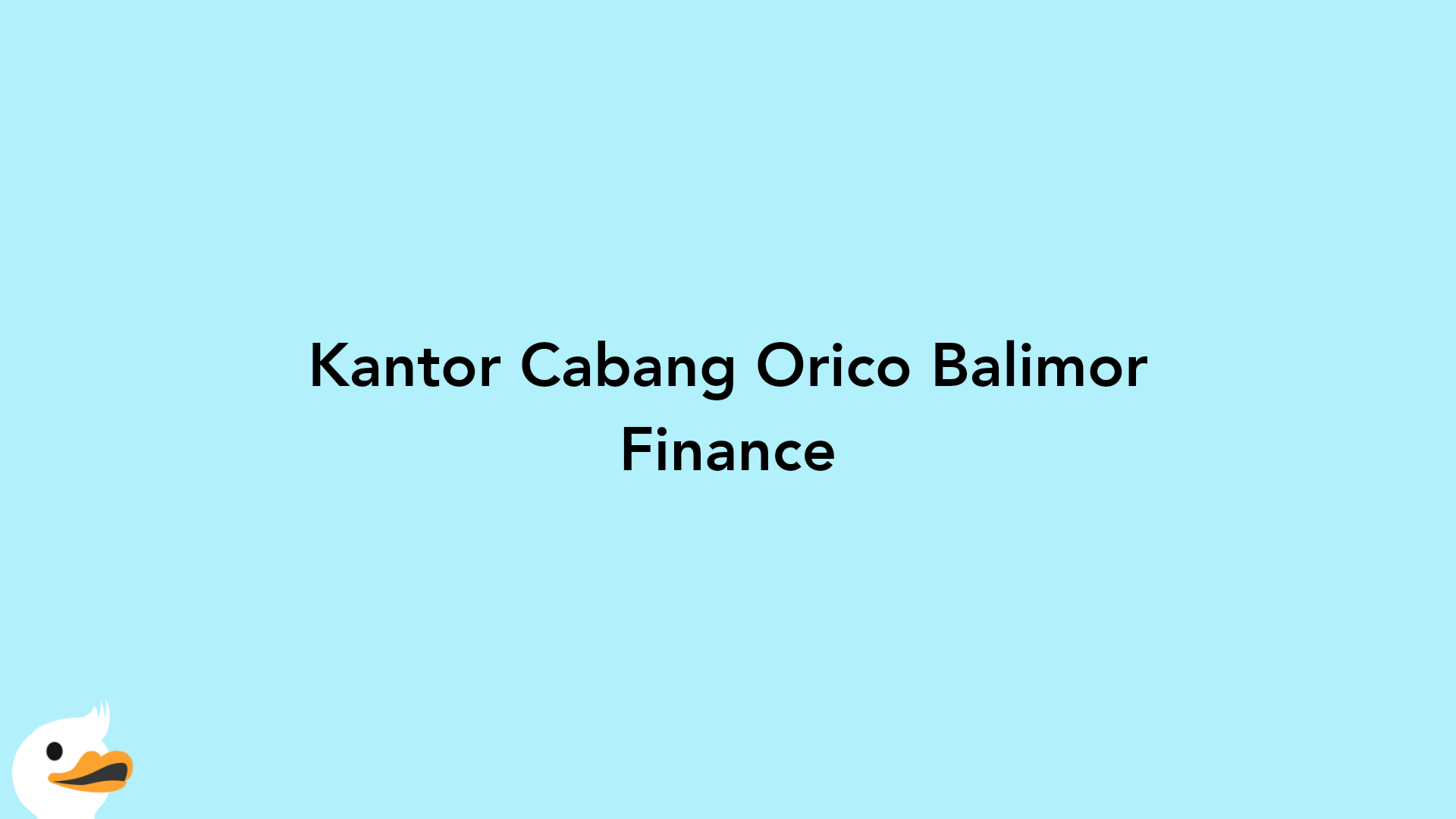 Kantor Cabang Orico Balimor Finance