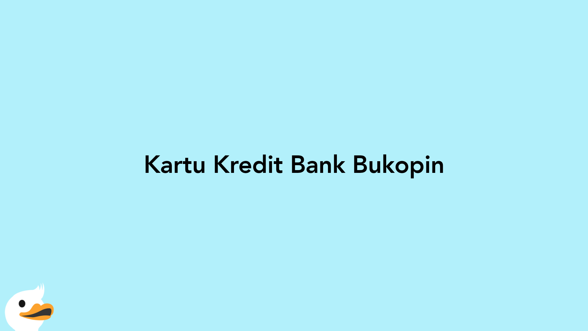 Kartu Kredit Bank Bukopin