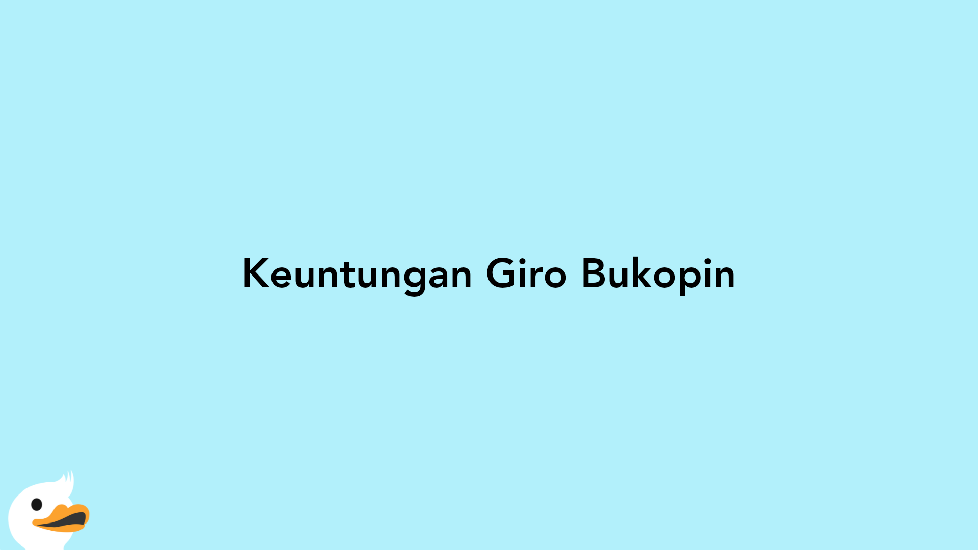 Keuntungan Giro Bukopin