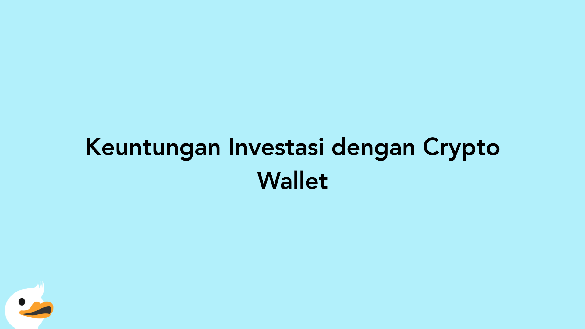 Keuntungan Investasi dengan Crypto Wallet