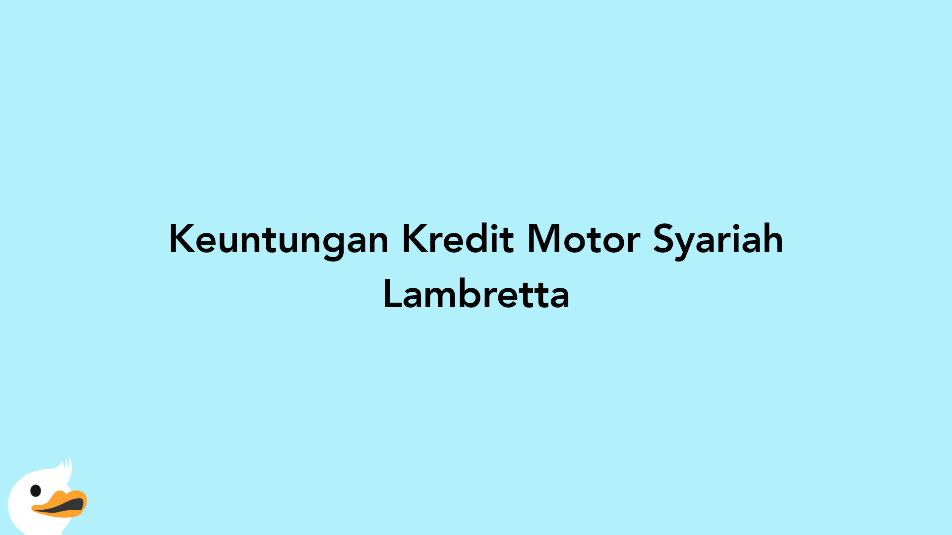 Keuntungan Kredit Motor Syariah Lambretta