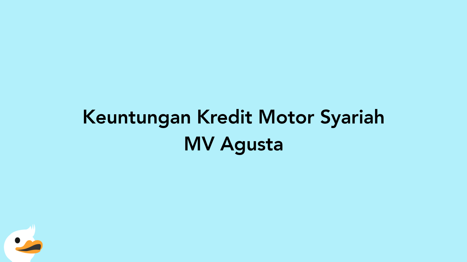 Keuntungan Kredit Motor Syariah MV Agusta