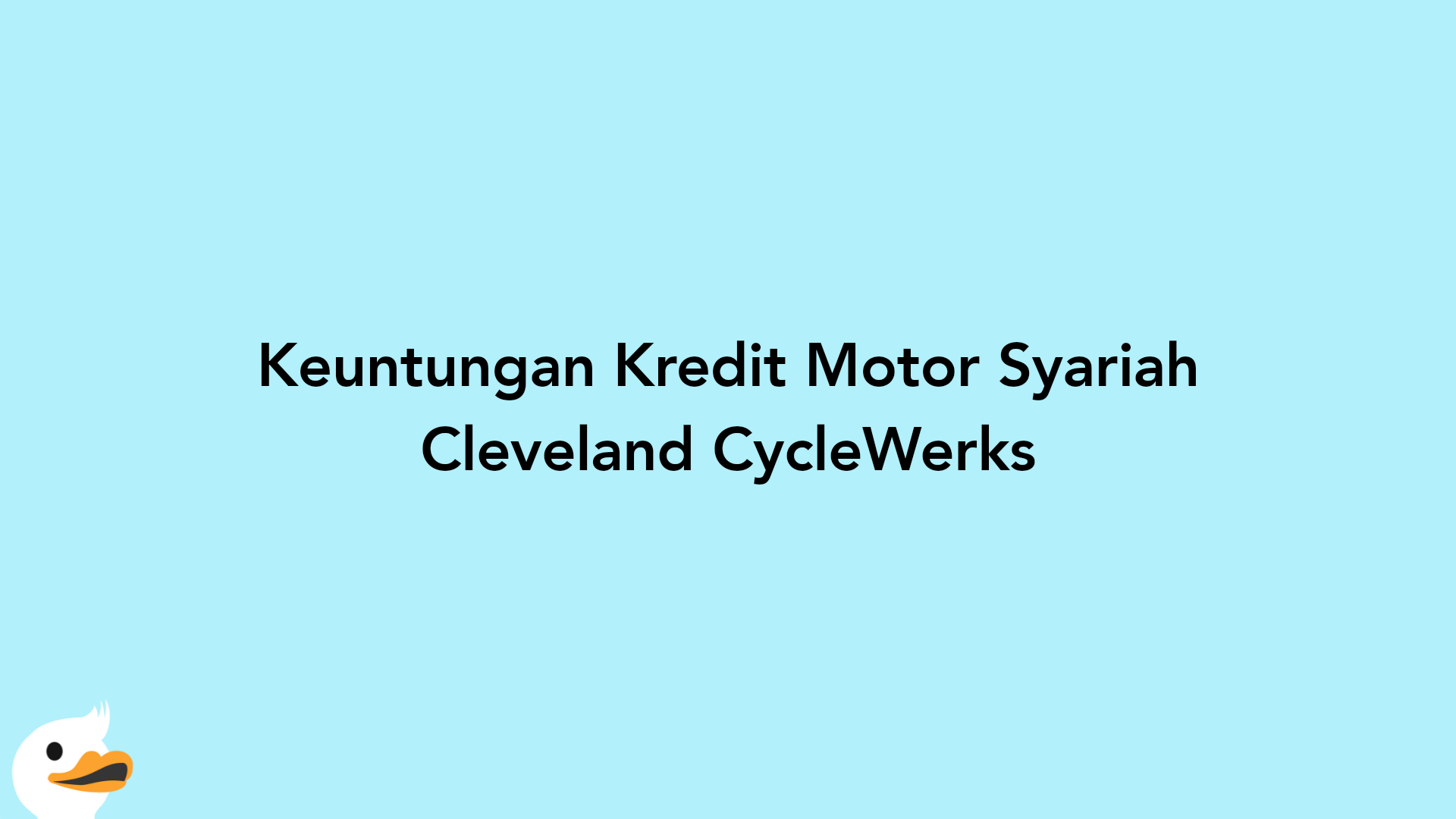 Keuntungan Kredit Motor Syariah Cleveland CycleWerks