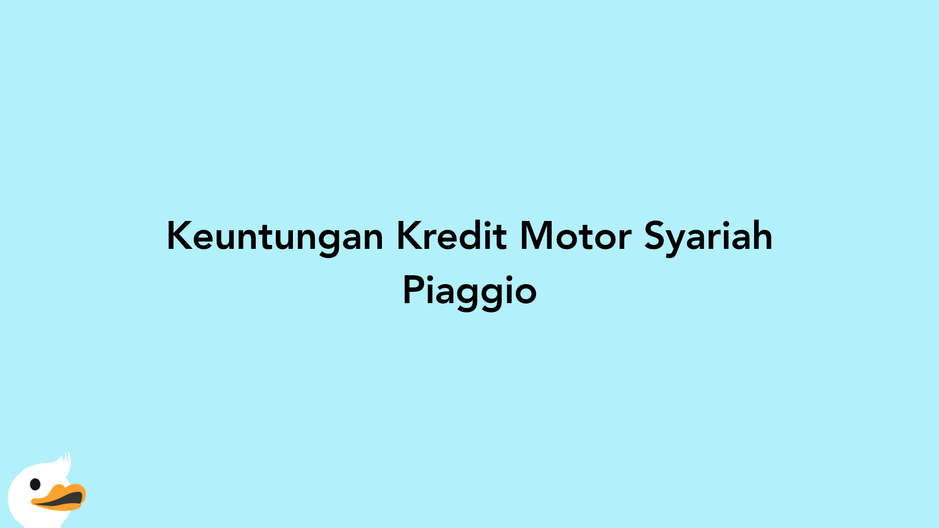 Keuntungan Kredit Motor Syariah Piaggio