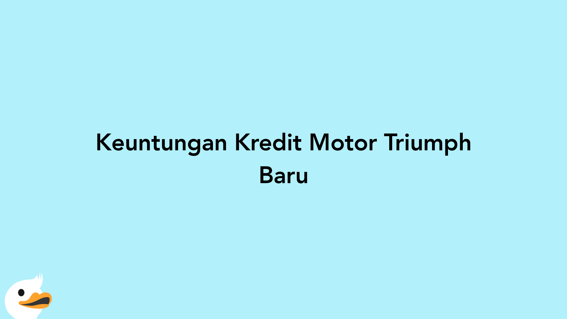 Keuntungan Kredit Motor Triumph Baru