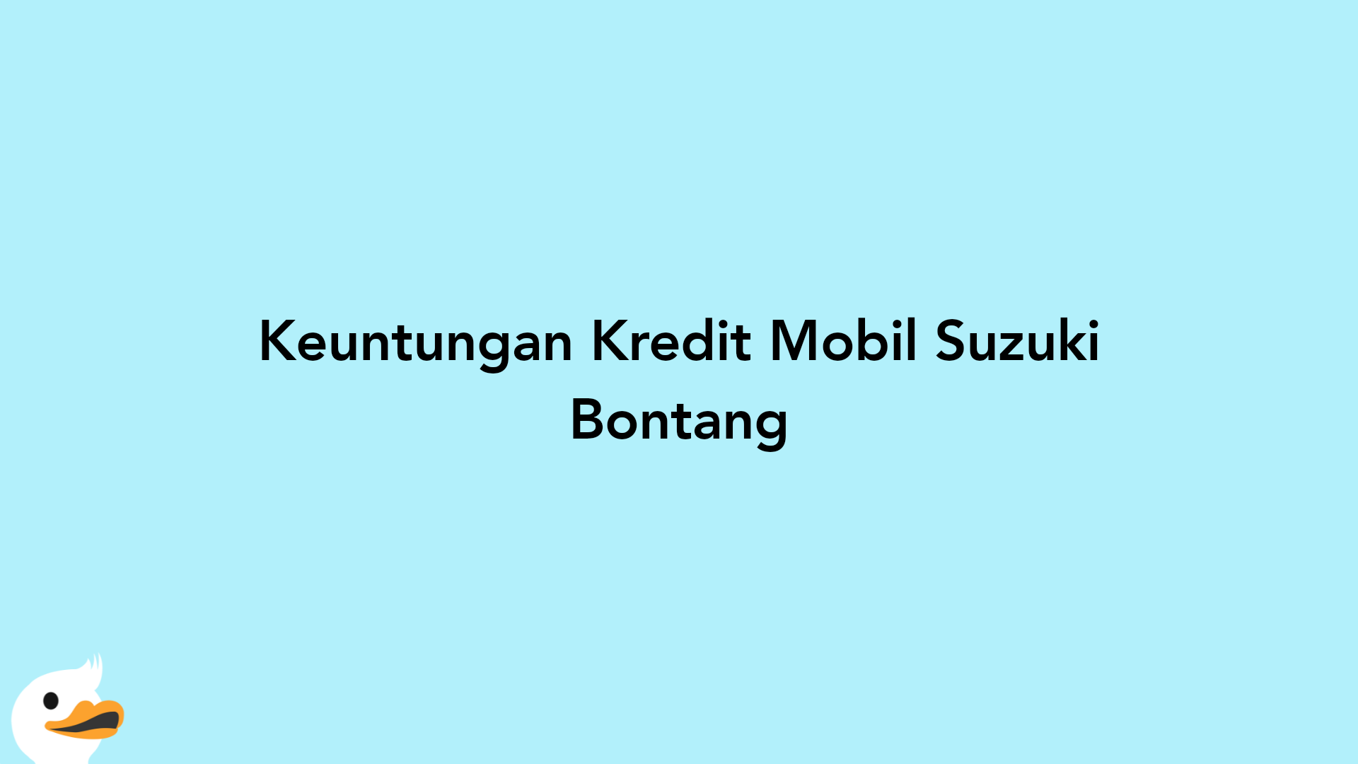 Keuntungan Kredit Mobil Suzuki Bontang