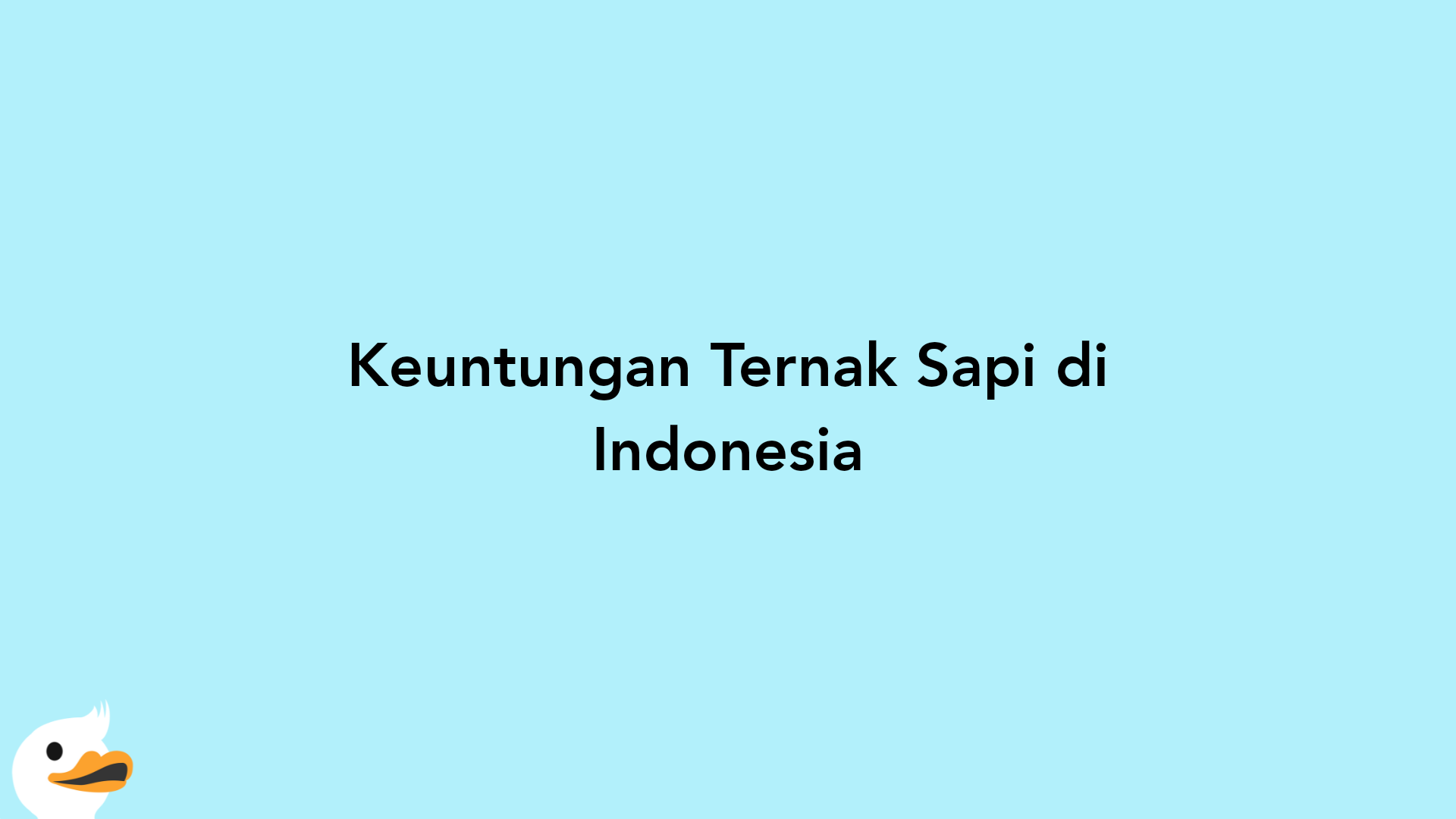 Keuntungan Ternak Sapi di Indonesia