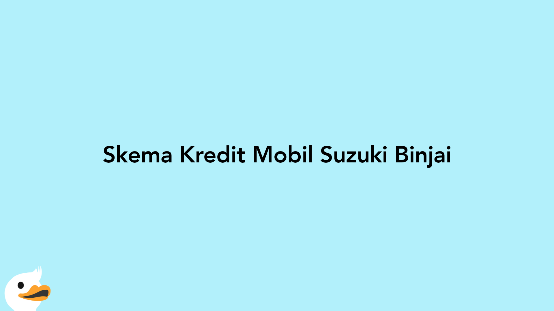 Skema Kredit Mobil Suzuki Binjai