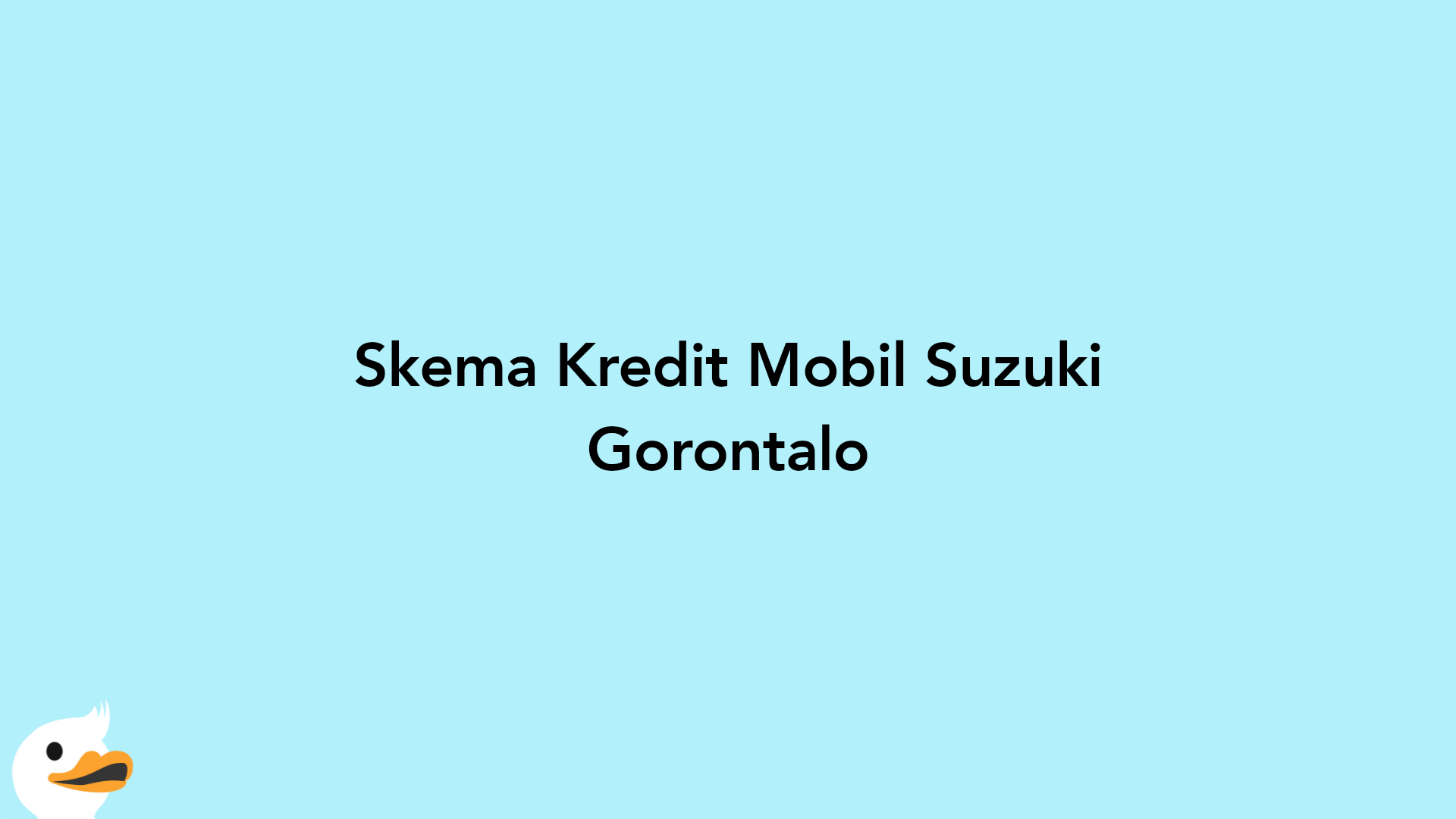 Skema Kredit Mobil Suzuki Gorontalo