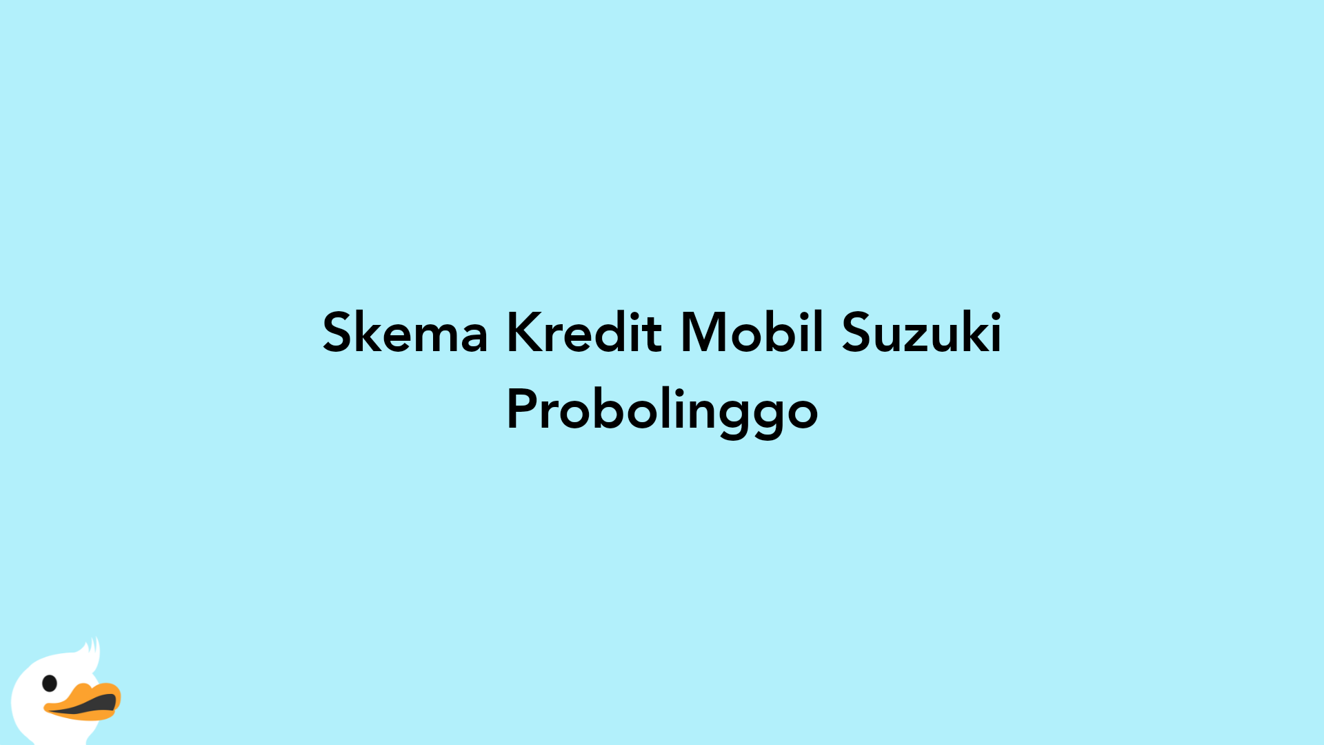 Skema Kredit Mobil Suzuki Probolinggo