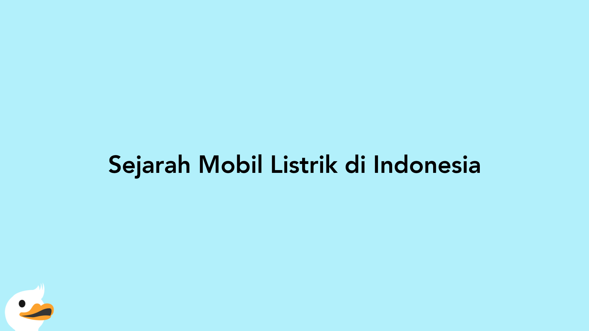 Sejarah Mobil Listrik di Indonesia