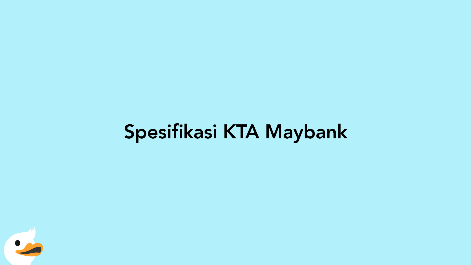 Spesifikasi KTA Maybank