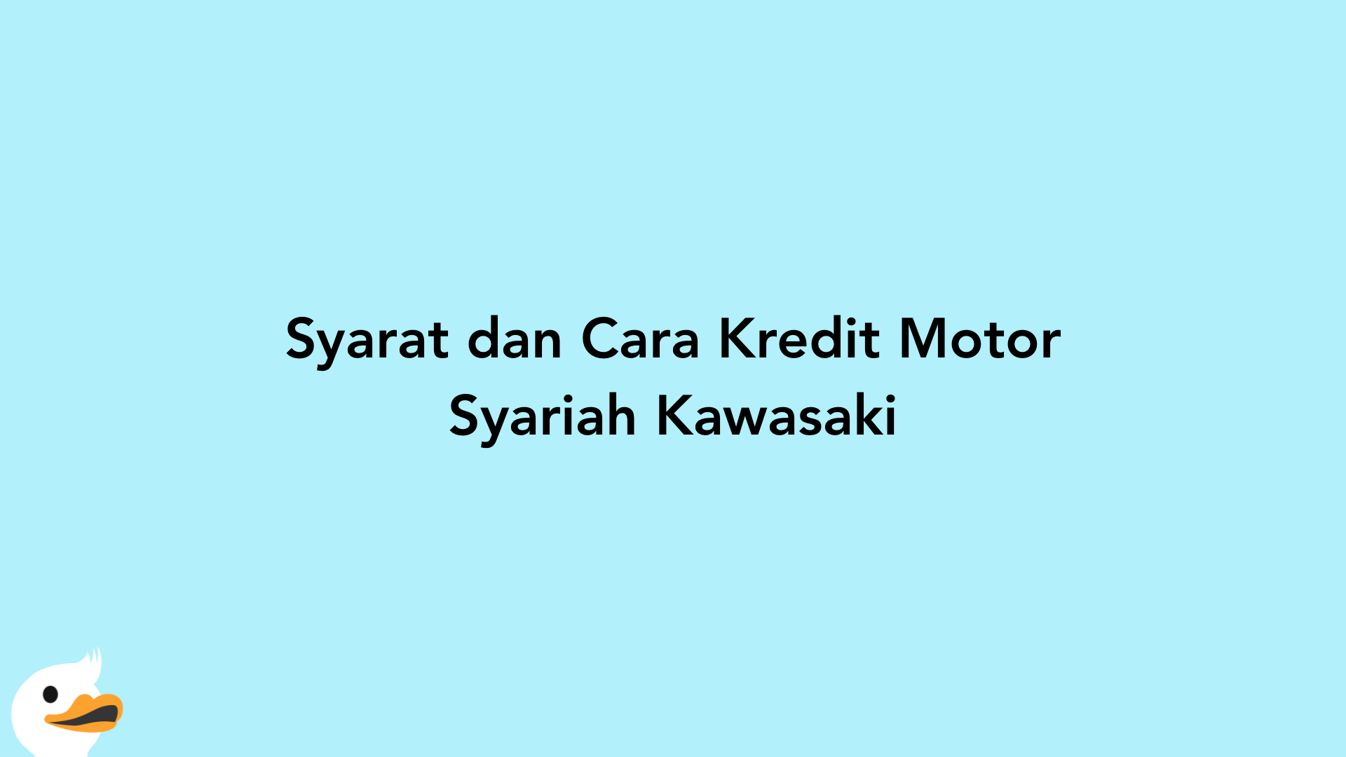 Syarat dan Cara Kredit Motor Syariah Kawasaki