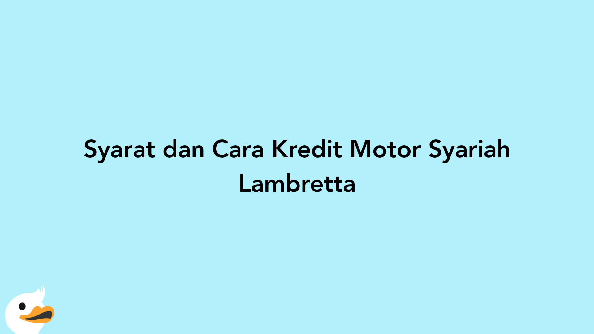 Syarat dan Cara Kredit Motor Syariah Lambretta