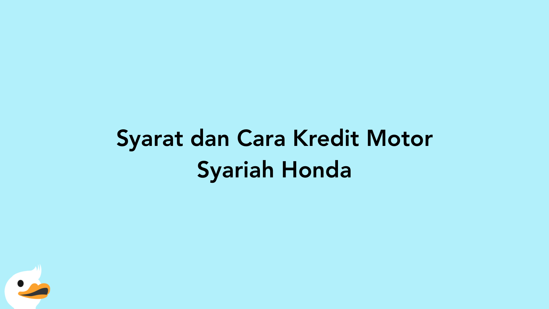 Syarat dan Cara Kredit Motor Syariah Honda