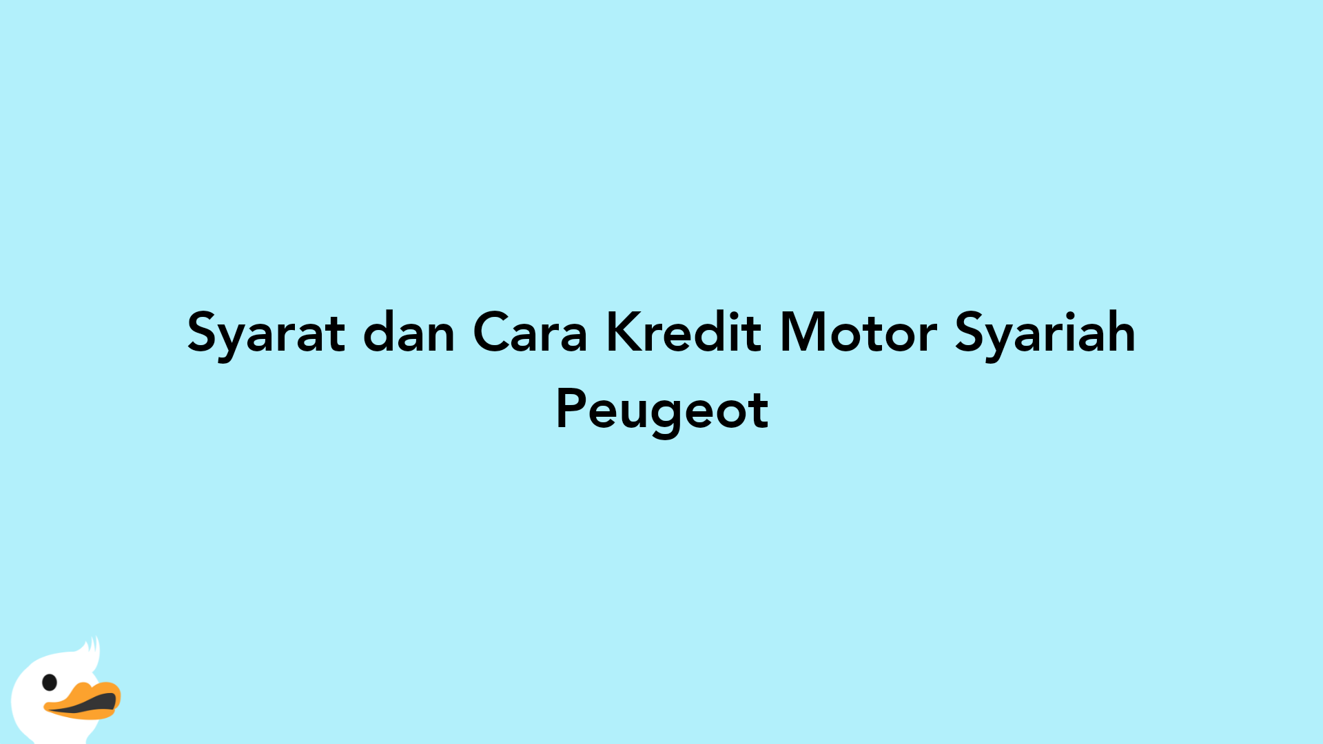 Syarat dan Cara Kredit Motor Syariah Peugeot