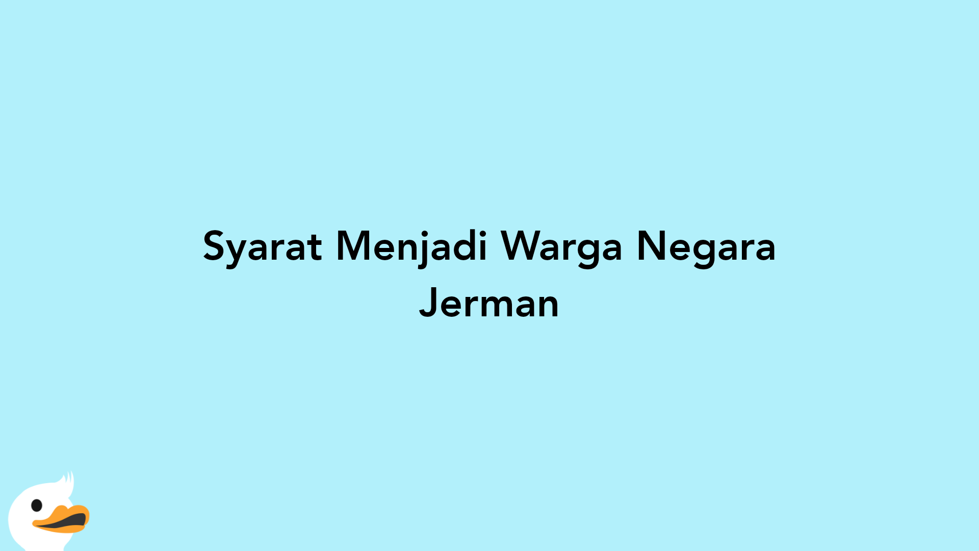 Syarat Menjadi Warga Negara Jerman